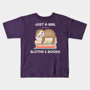 Just a girl who loves sloths and books Kids T-Shirt